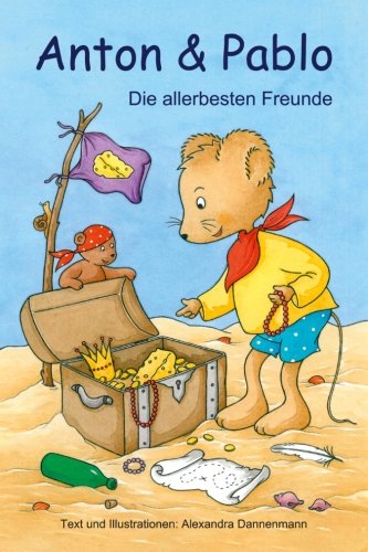 Anton und Pablo - Die allerbesten Freunde Non-fiction