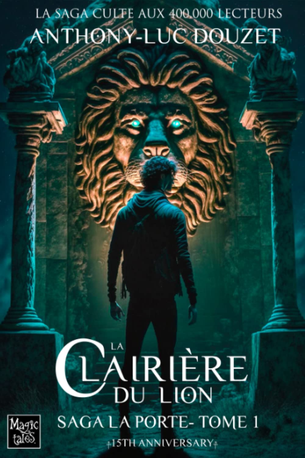 La Porte - 1 - La clairiere du Lion (Saga LA PORTE, Band 1) Action & Adventure