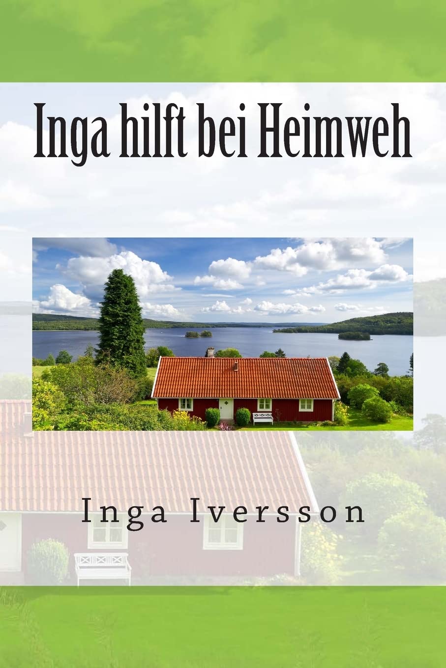 Inga hilft bei Heimweh Parents & Children Books
