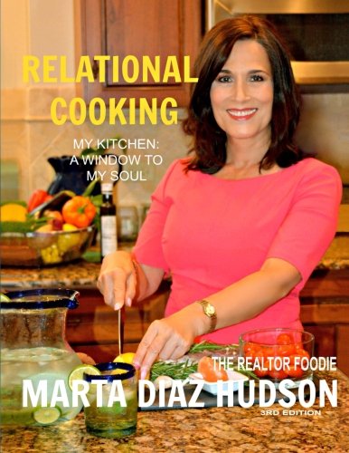 Relational Cooking: "My Kitchen: A Window To My Soul" book