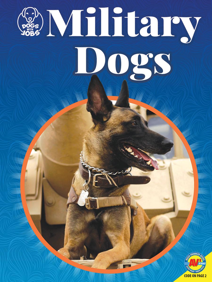 Military Dogs (Dogs With Jobs) Non-fiction