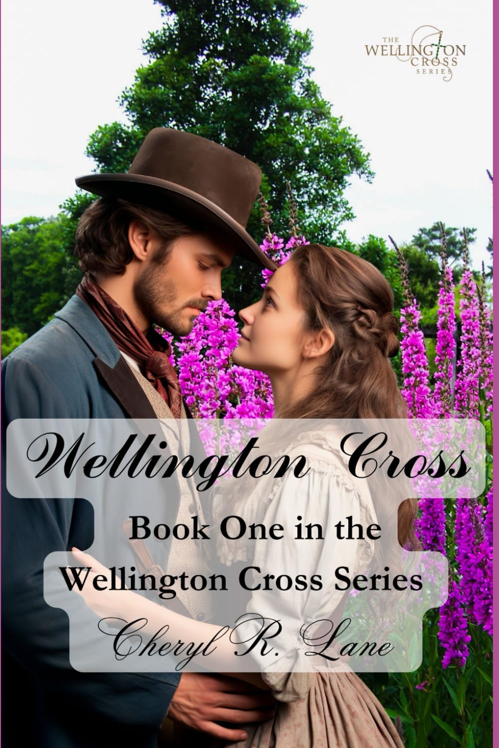 Wellington Cross (Wellington Cross Series, Band 1) Historical Fiction