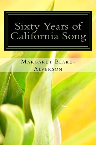 Sixty Years of California Song Classics