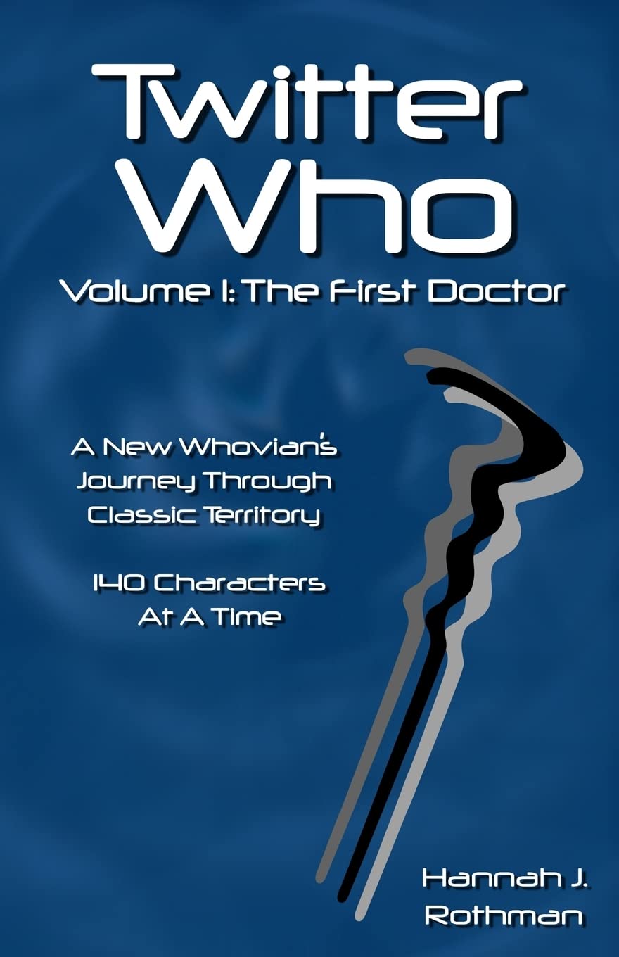 Twitter Who Volume 1: The First Doctor Contemporary literature