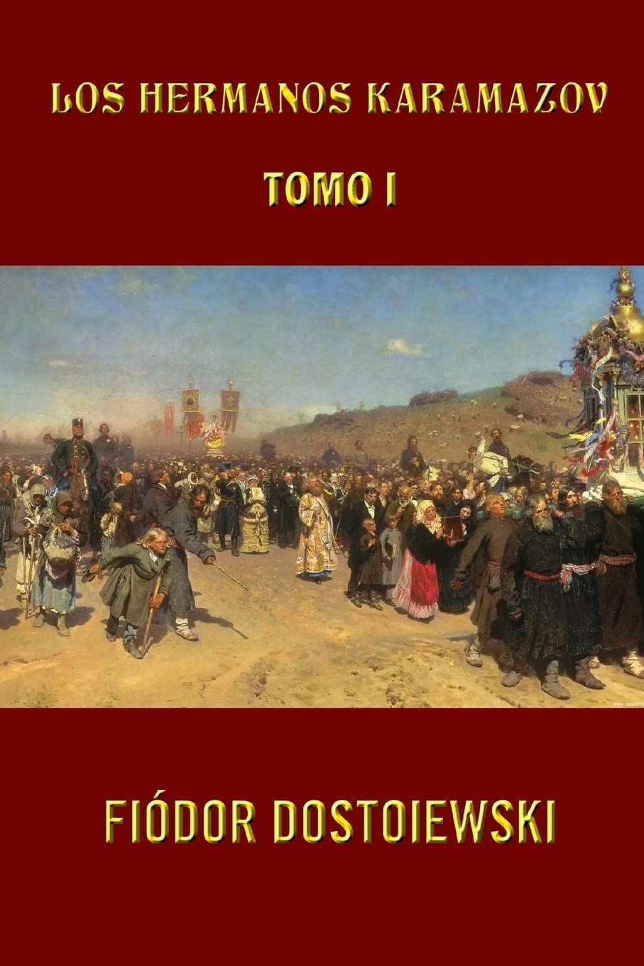 Los hermanos Karamazov (Tomo 1) book
