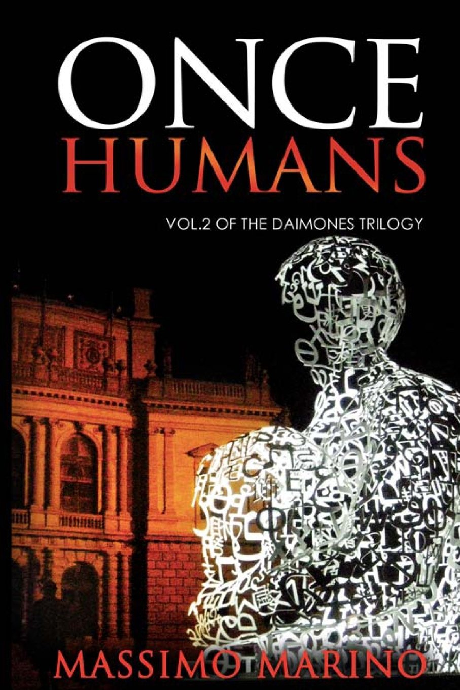 Once Humans: vol.2 of the "Daimones Trilogy" Fantasy & Sci-Fi