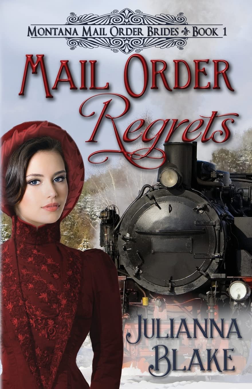 Mail Order Regrets: Montana Mail Order Brides Book 1 Historical Fiction