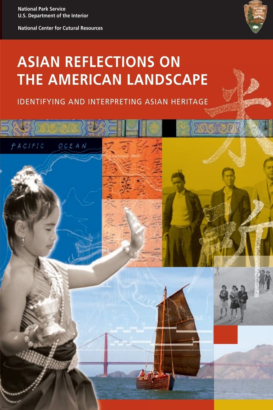 Asian Reflections on The American Landscape: Identifying and Interpreting Asian Heritage Politics & History