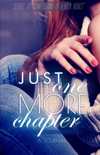 Just One More Chapter (BookLover Journals by Whit&Ware, Band 2) Film, Art & Culture