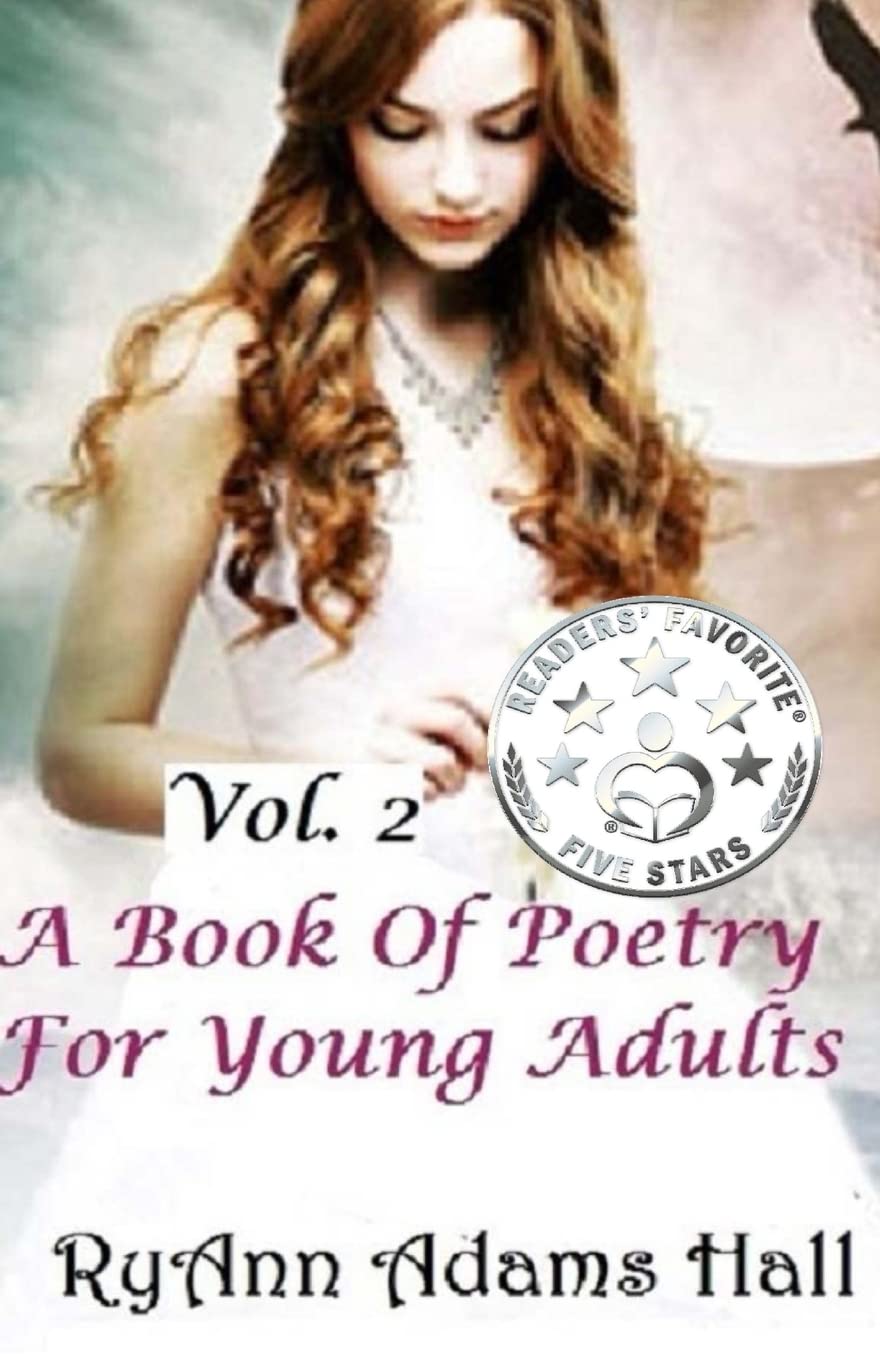A Book of Poetry for Young Adults (Book of Poems, Band 2) Poetry