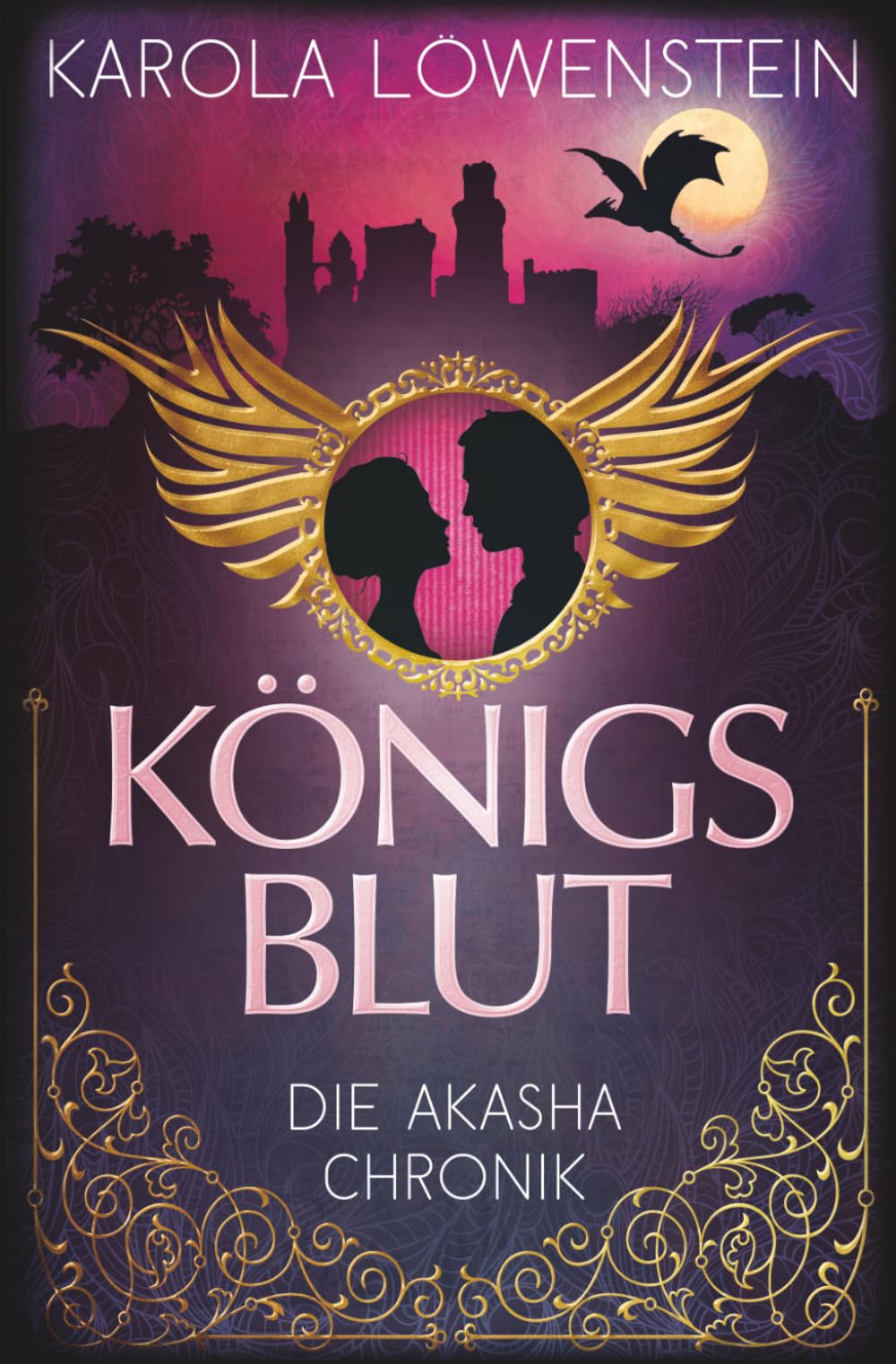 Königsblut - Die Akasha-Chronik Urban Fantasy