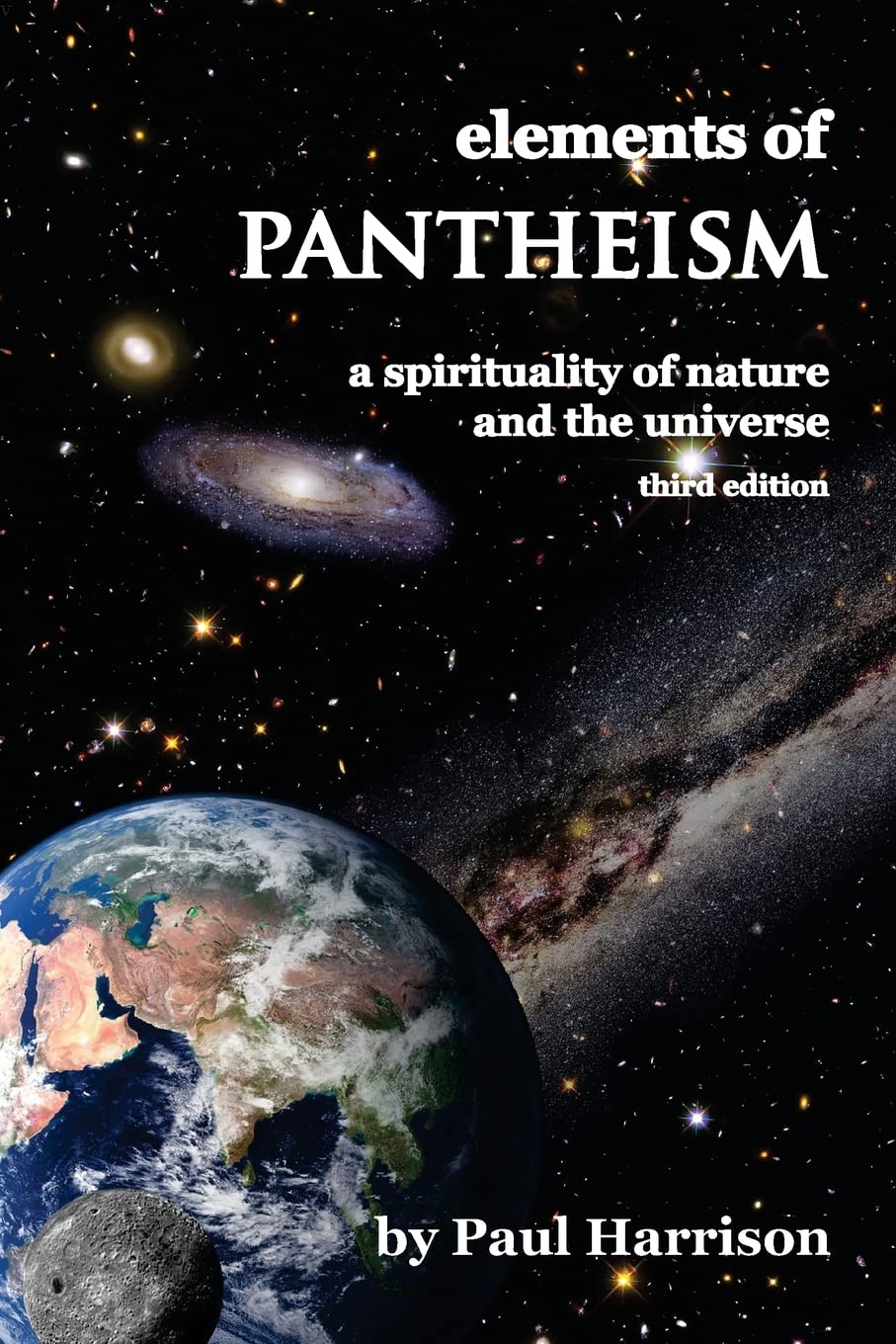 Elements of Pantheism: A Spirituality of Nature and the Universe Religion & Esotericism