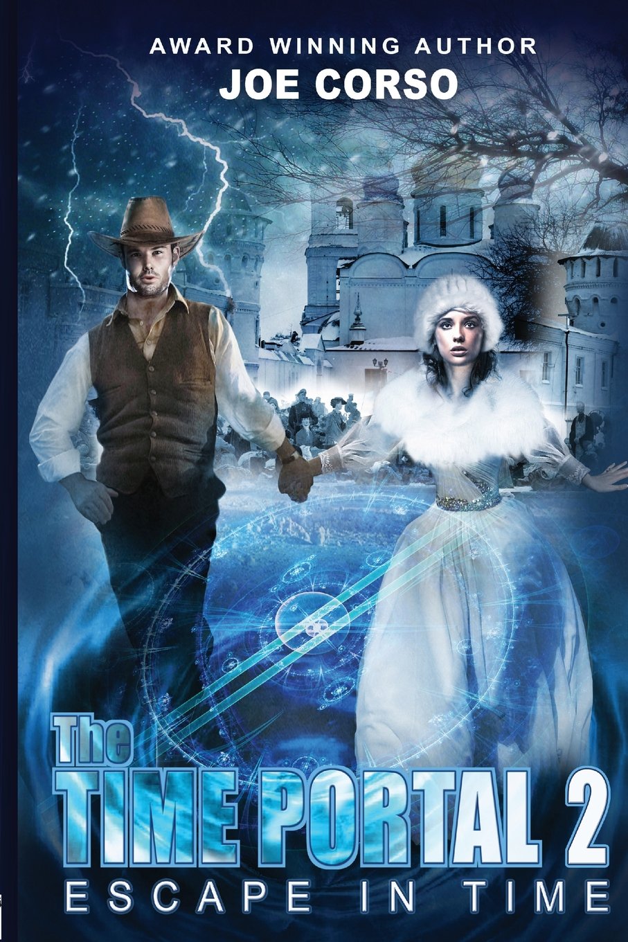 The Time Portal 2: Escape In Time (Time Portal, The, Band 2) Fantasy & Sci-Fi