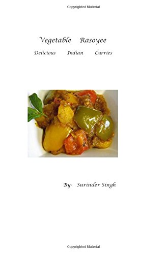 Vegetable Rasoyee Cooking & Enjoying
