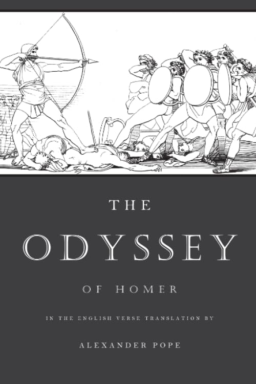 The Odyssey: The Verse Translation by Alexander Pope (Illustrated) Classics