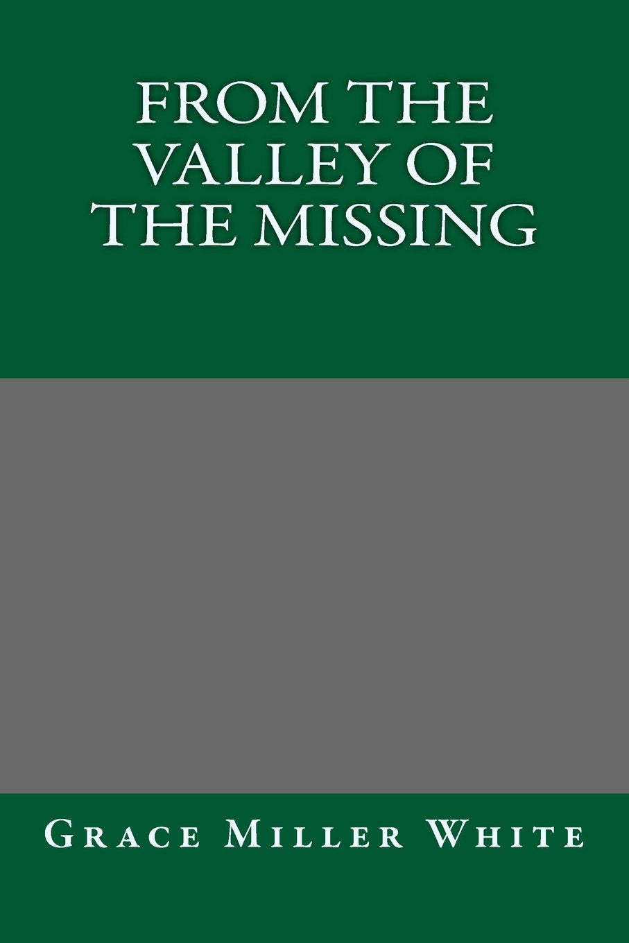 Product Image: From the Valley of the Missing