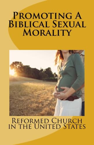 Promoting A Biblical Sexual Morality Religion & Esotericism