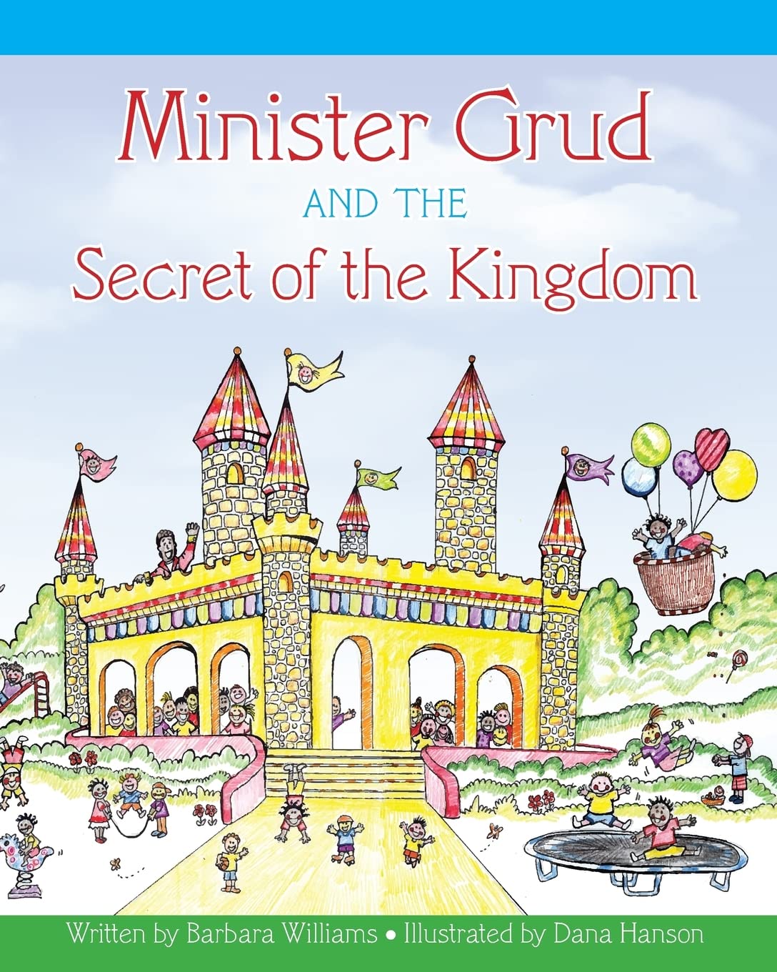 Minister Grud and the Secret of the Kingdom Novels & Short Stories