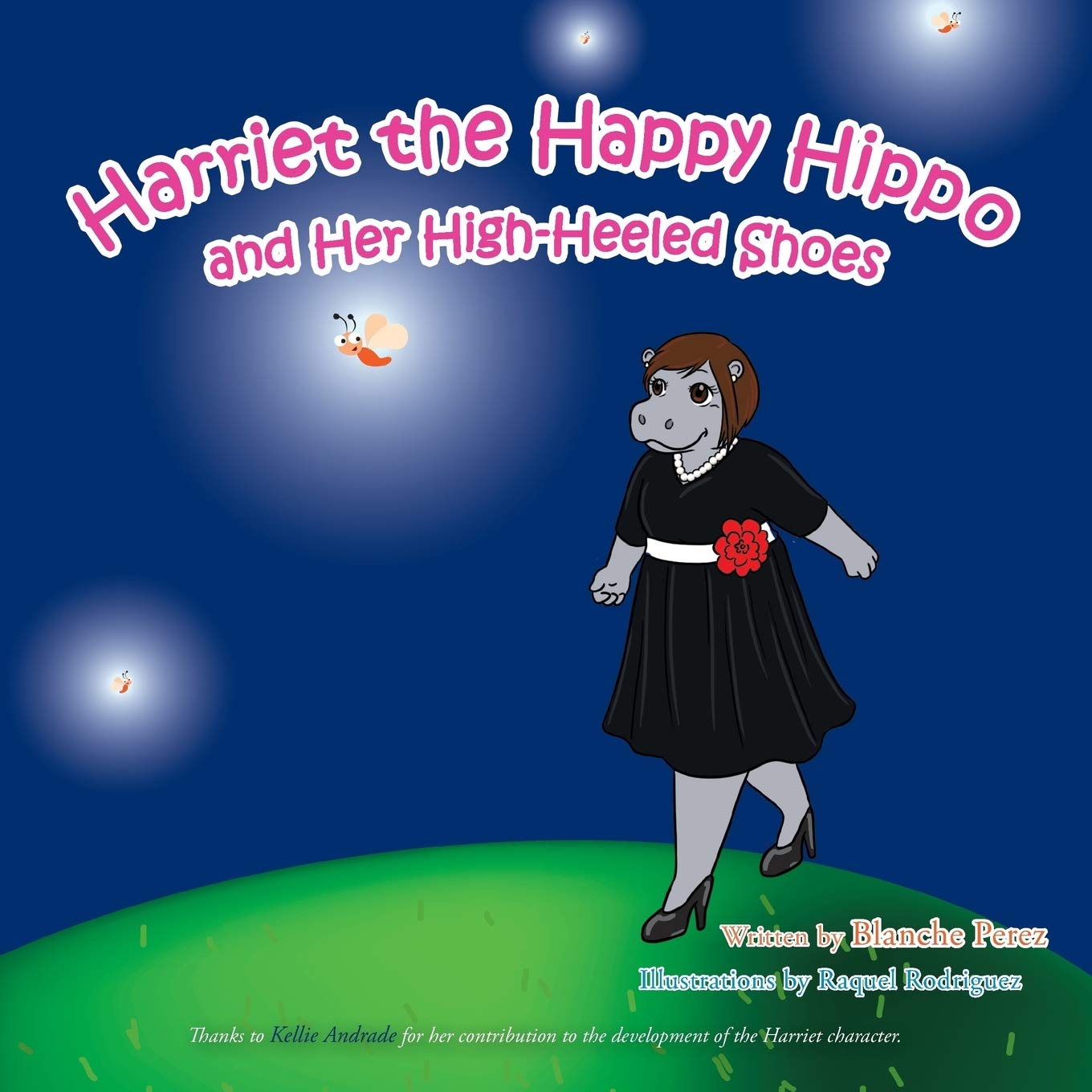 Harriet the Happy Hippo and Her High-Heeled Shoes Fairy Tales & Legends