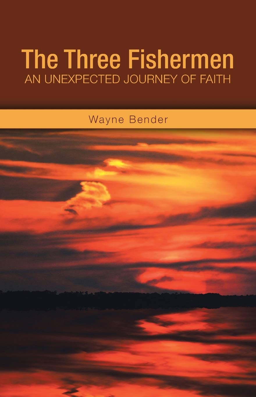 The Three Fishermen: An Unexpected Journey of Faith Religion & Esotericism