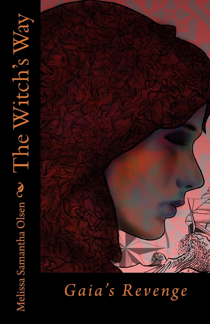 The Witch's Way: Gaia's Revenge Contemporary literature