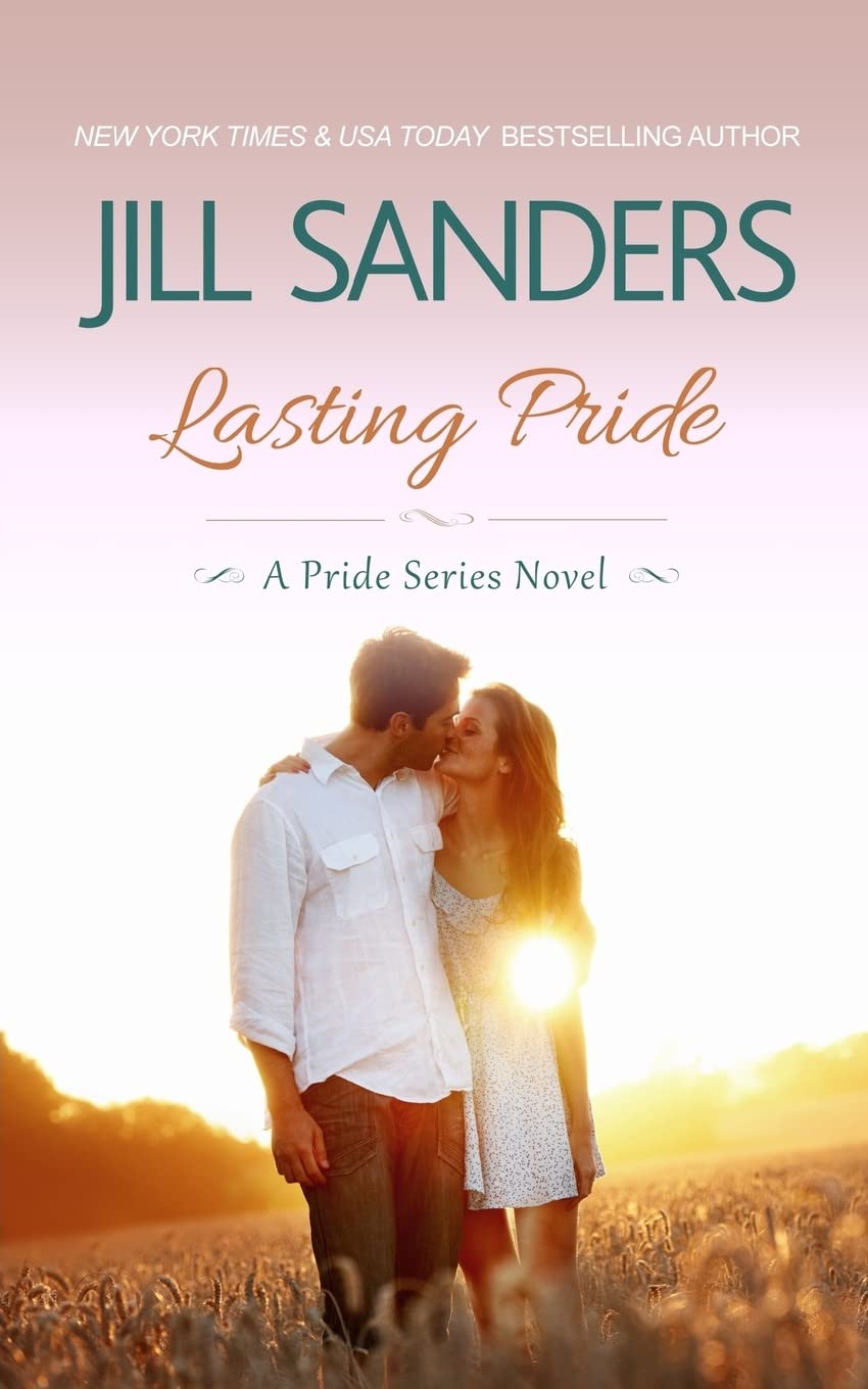 Lasting Pride (Pride Series Romance Novels, Band 4) Contemporary literature