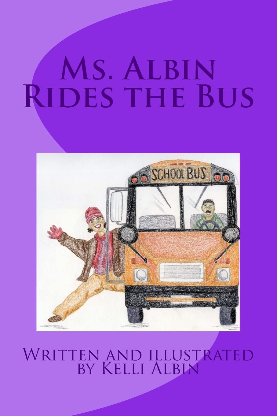 Product Image: Ms. Albin Rides the Bus
