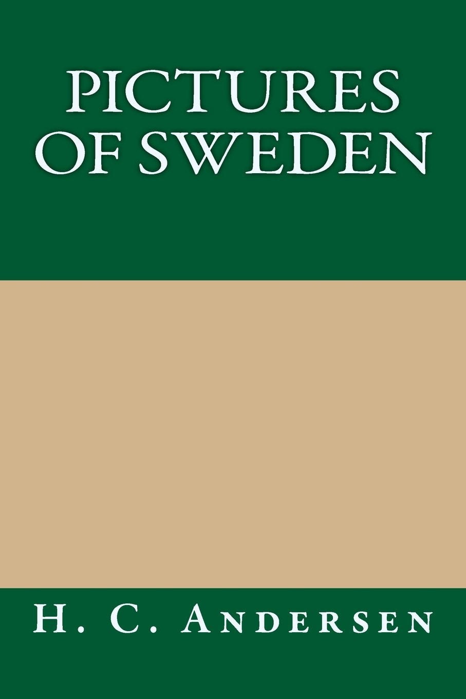 Pictures of Sweden Classics