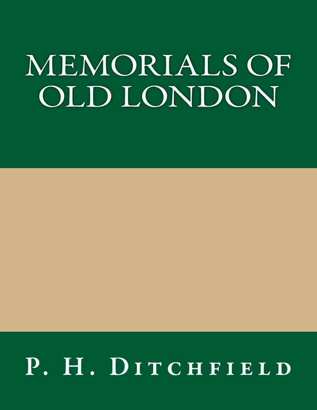 Memorials of Old London Classics