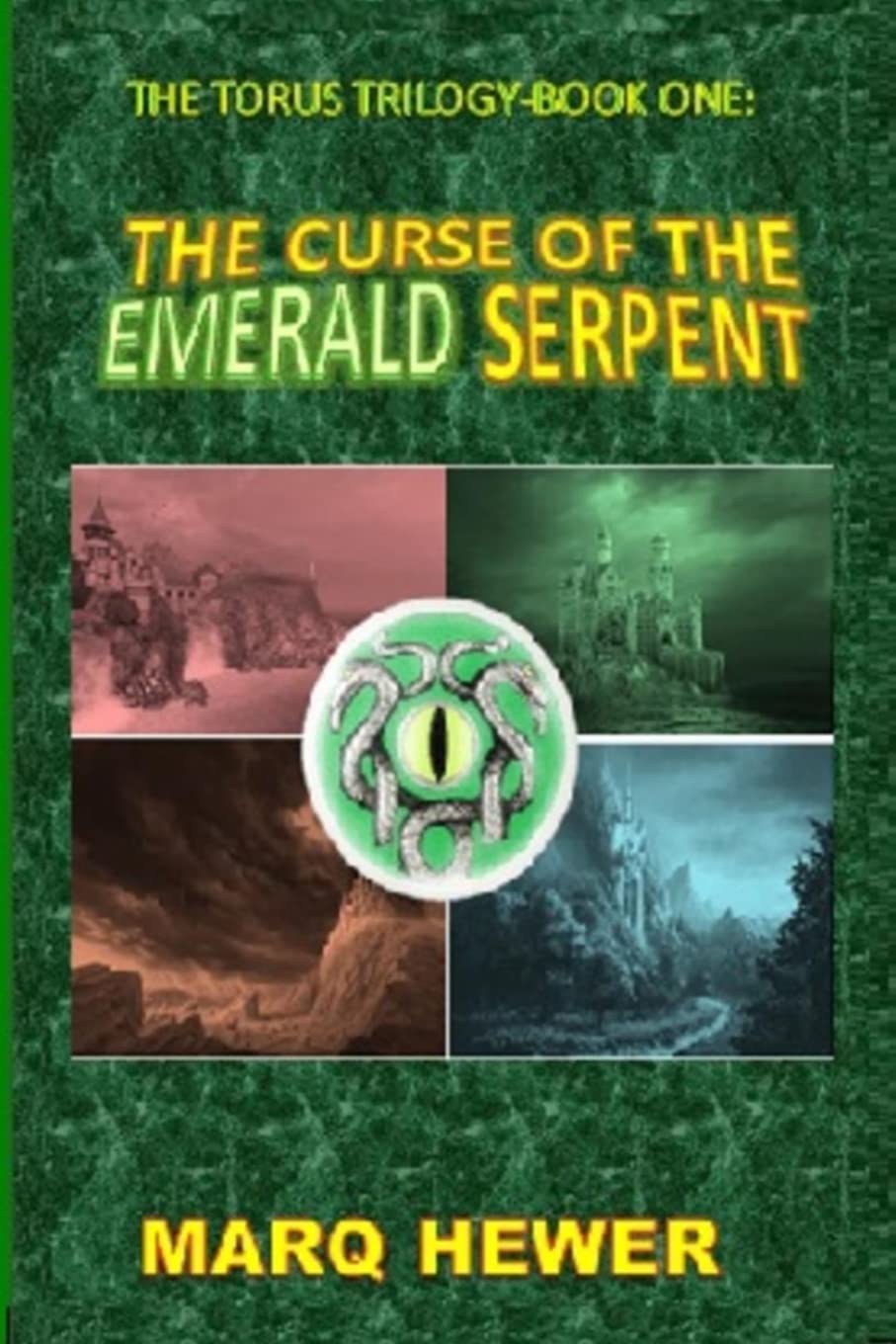 The Curse Of The Emerald Serpent (The Torus Trilogy, Band 1) Fantasy & Sci-Fi