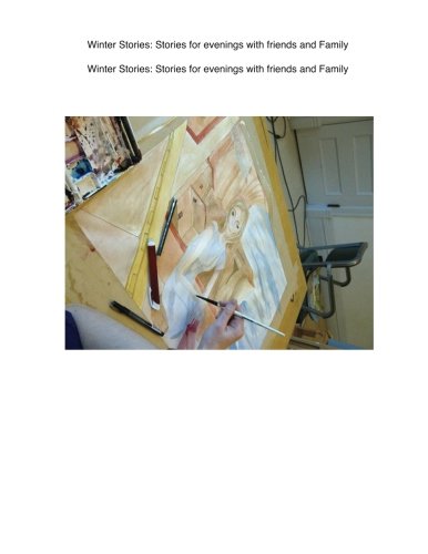 Winter Stoies:: Stories for evenings with friends and Family book