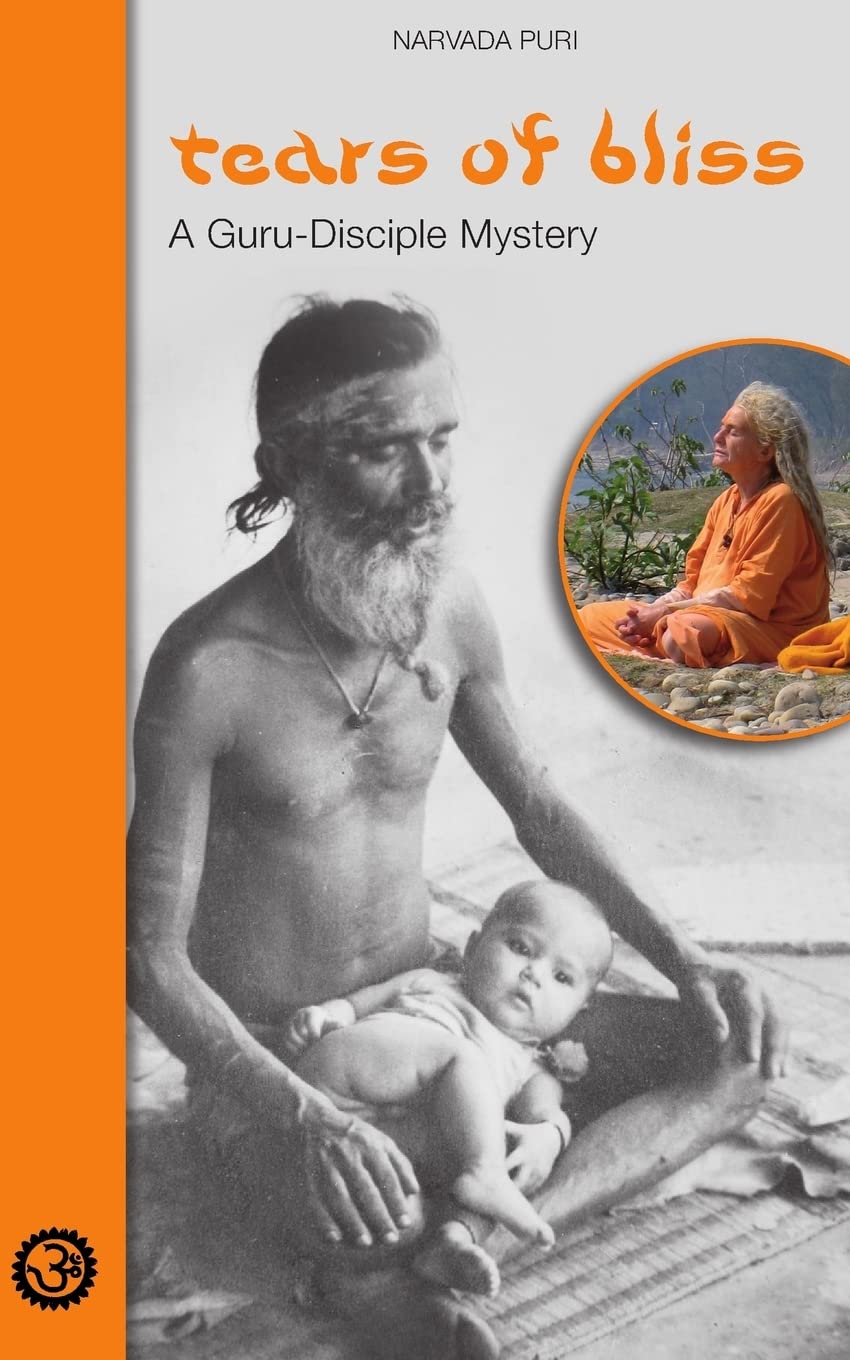 Tears of Bliss: A Guru-Disciple Mystery Religion & Esotericism
