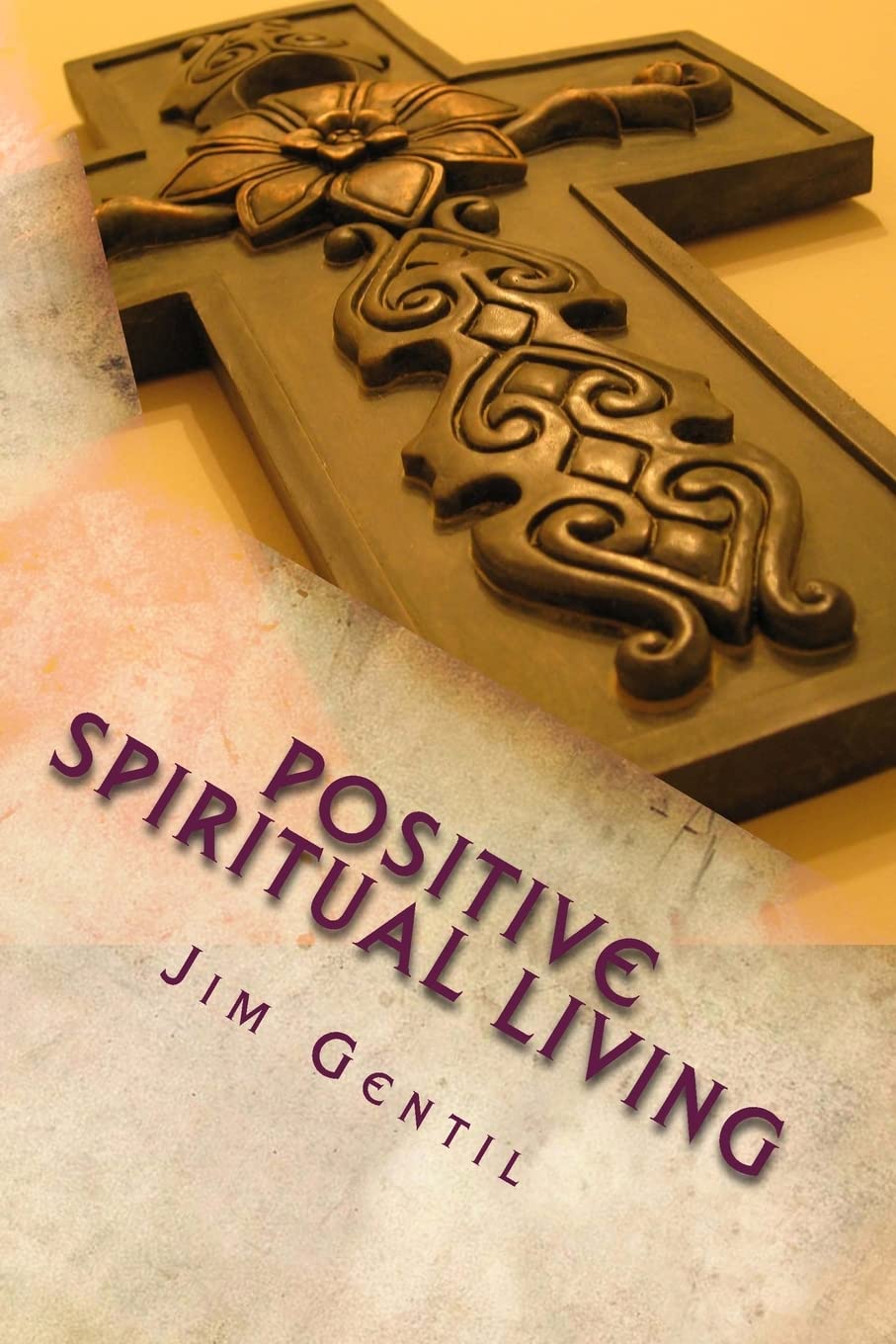 Positive Spiritual Living Religion & Esotericism