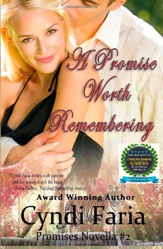 A Promise Worth Remembering (Promises Collection, Band 2) Contemporary Romance