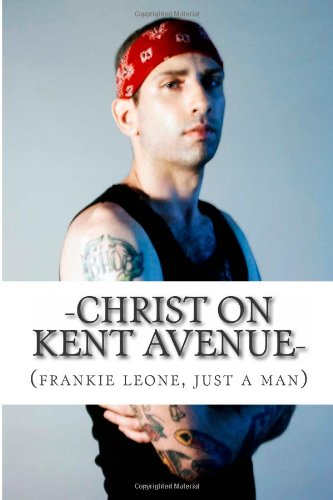 -christ on kent avenue-: borough of lost boys, vol. ii Essays & Short Stories