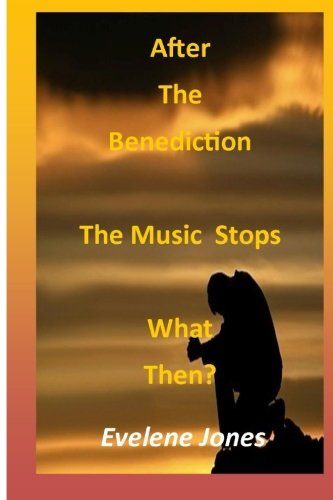 After the Benediction: The Music Stops What Then? Religion & Esotericism