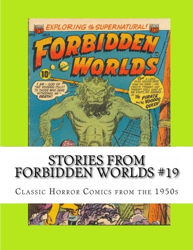 Stories From Forbidden Worlds #19: Classic Horror Comics from the 1950s Manga