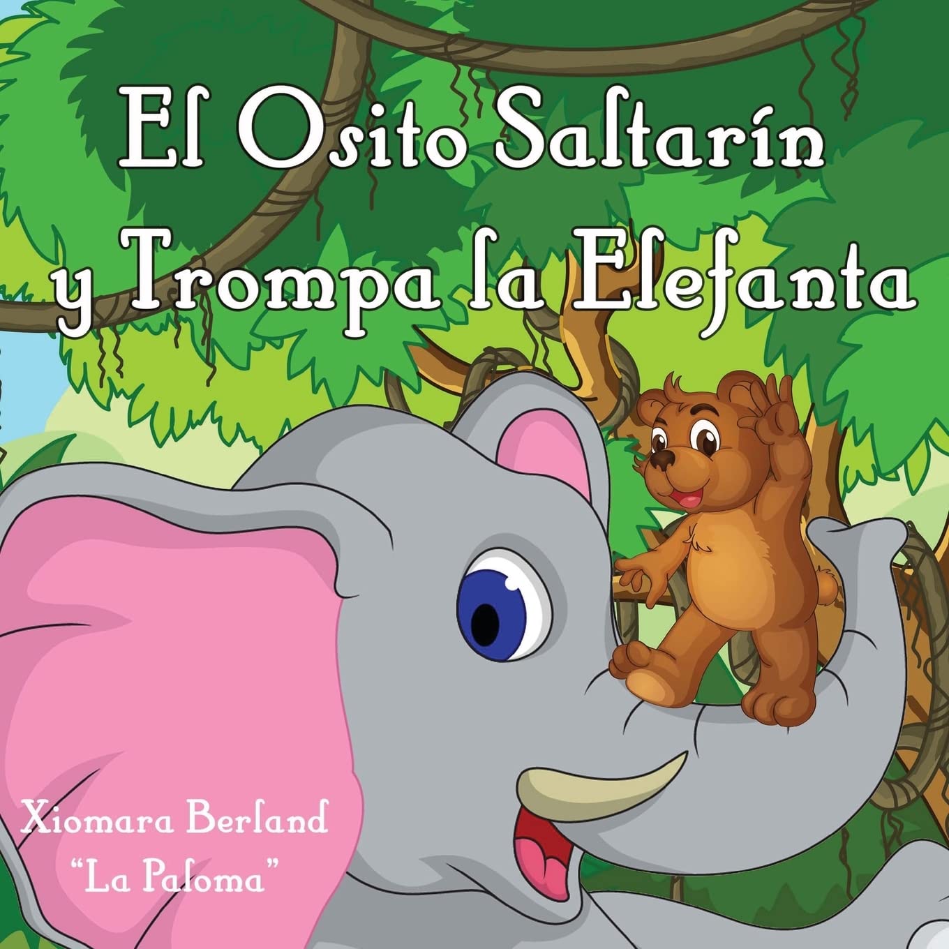 El Osito Saltarin y Trompa la Elefanta Fairy Tales & Legends