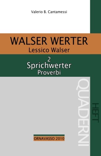 2. Sprichwerter - Proverbi (Walser Werter, Band 2) Social Sciences