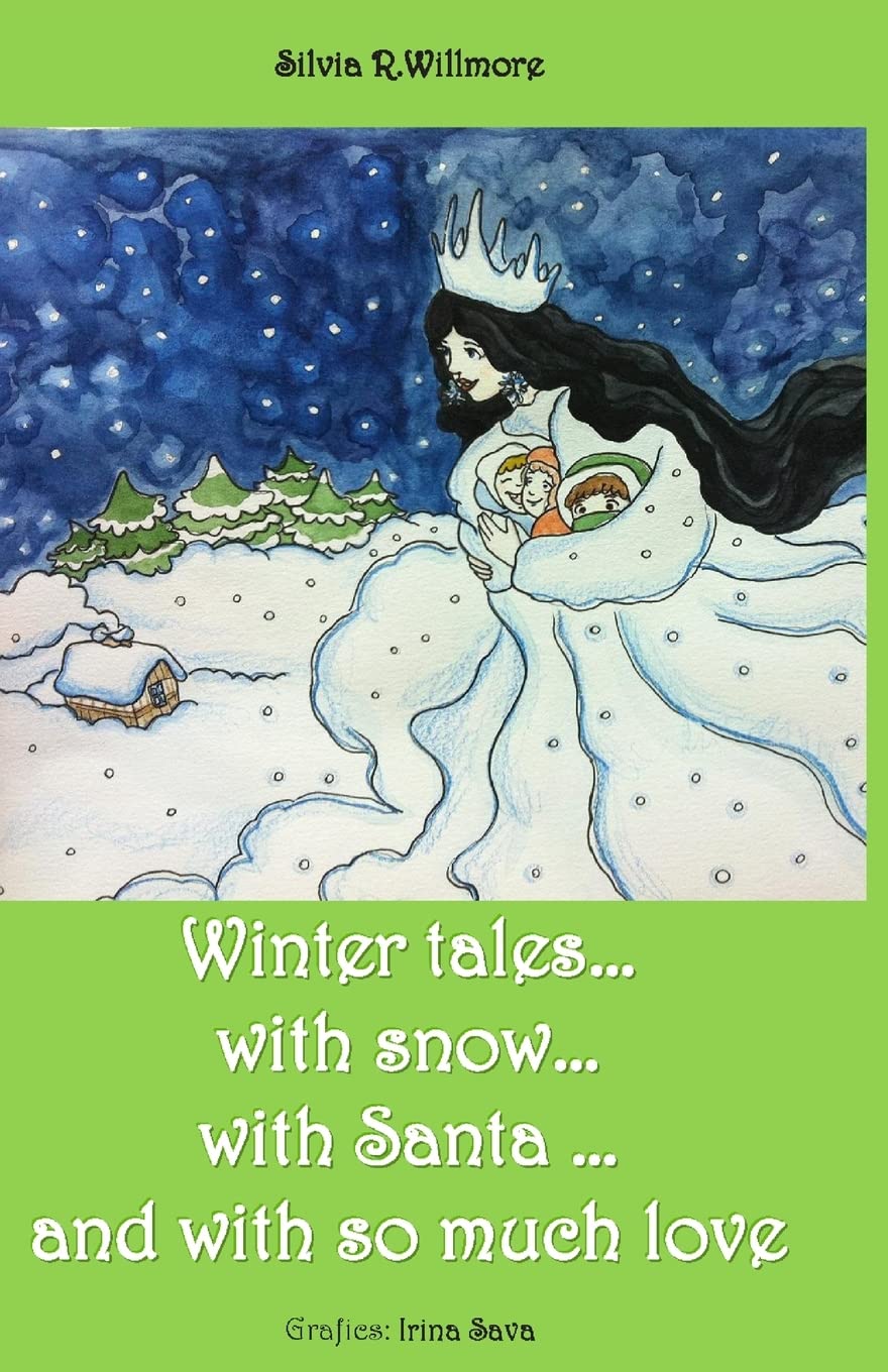 Winter tales...with snow. . .with Santa ...and with so much love Non-fiction