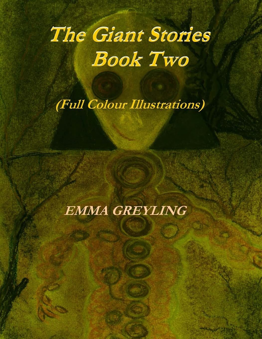 The Giant Stories Book Two (Full Colour Illustrations) Fairy Tales & Legends