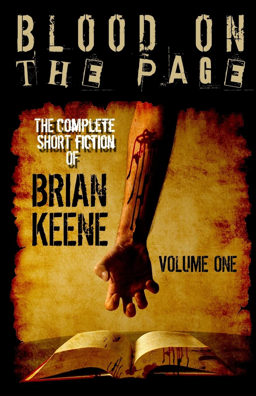 Blood on the Page: The Complete Short Fiction of Brian Keene, Volume 1 Horror & Mystery
