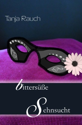 Product Image: bittersüße Sehnsucht