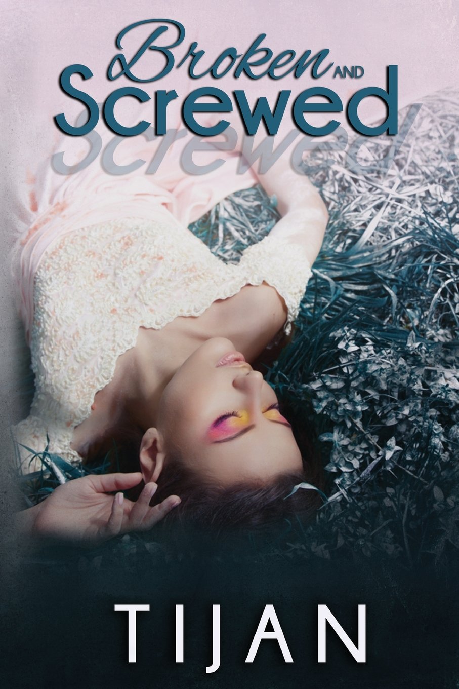 Product Image: Broken and Screwed (BS Series, Band 1)