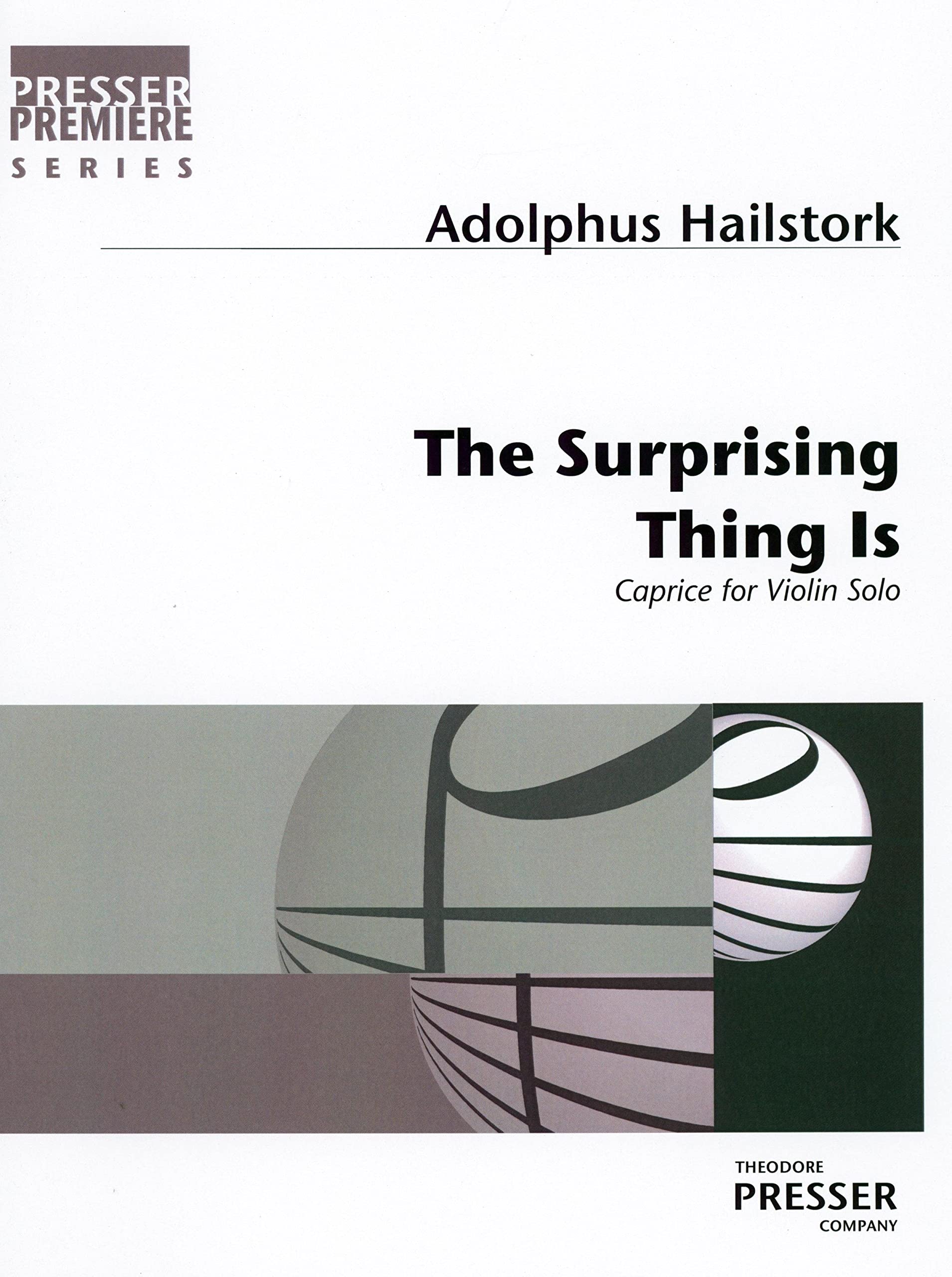 The Surprising Thing is: Caprice for Violin Solo Arts & Music