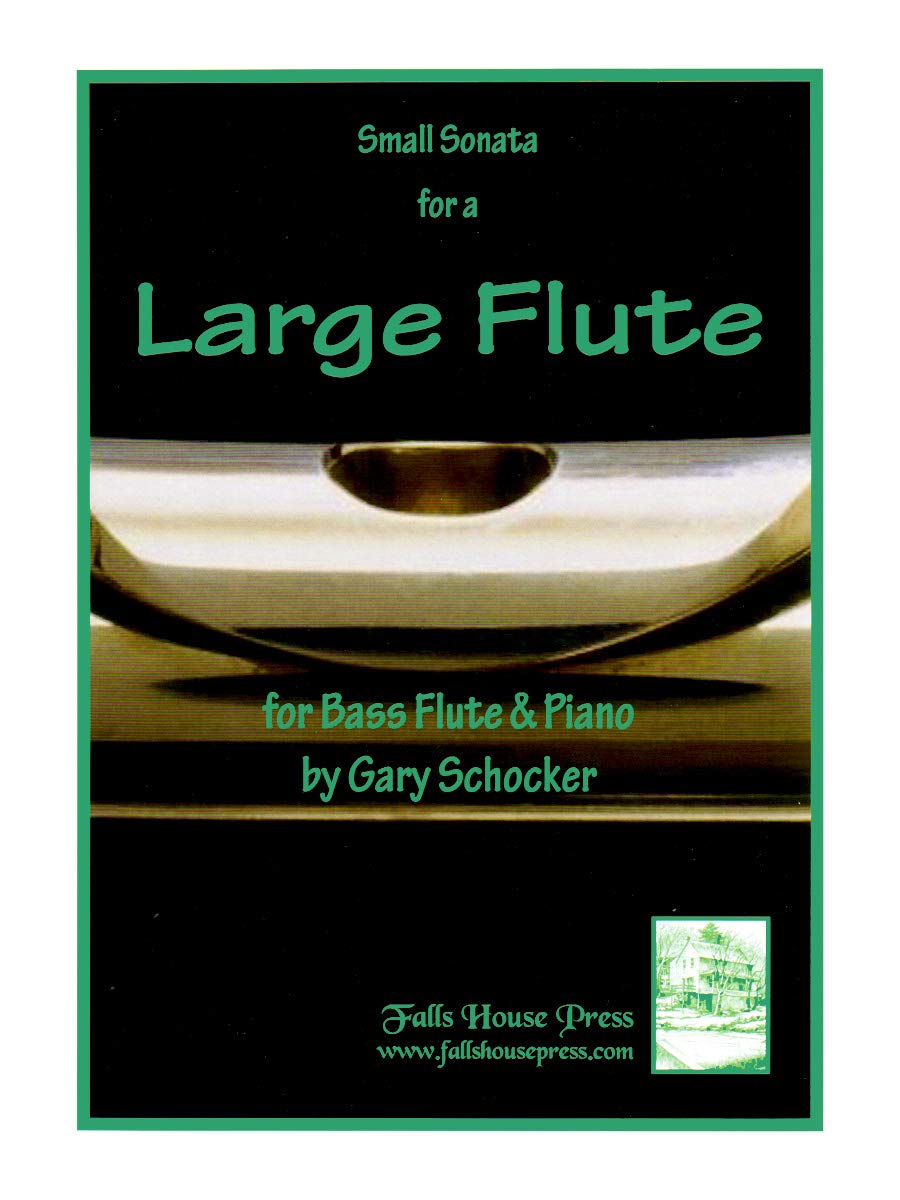 Small Sonata for a Large Flute: For Bass Flute and Piano Arts & Music
