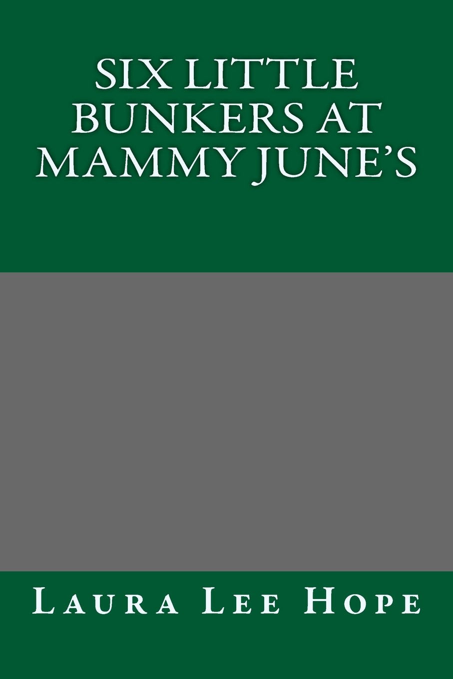 Six Little Bunkers at Mammy June's Classics