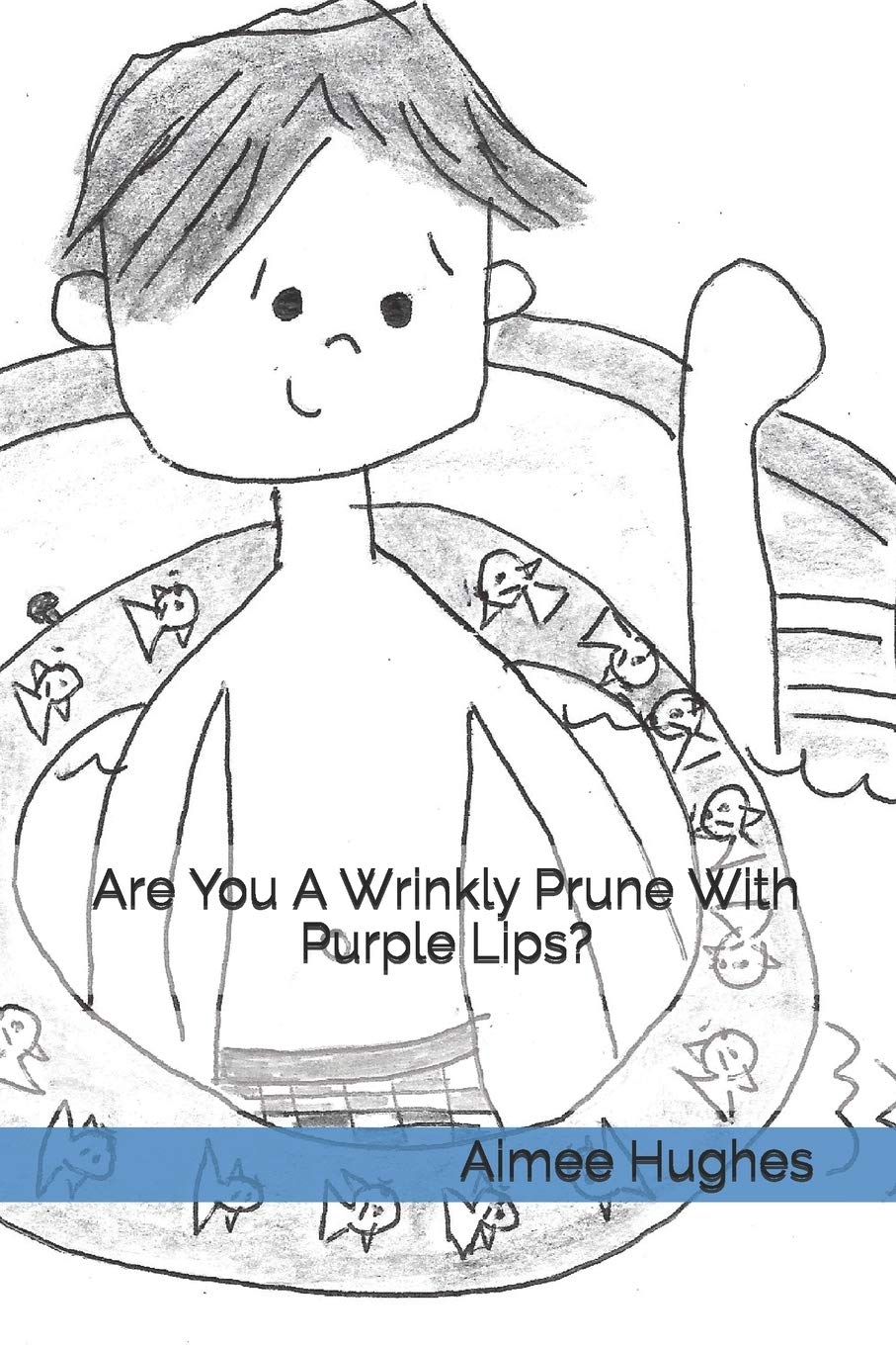 Are You A Wrinkly Prune With Purple Lips? Novels & Short Stories