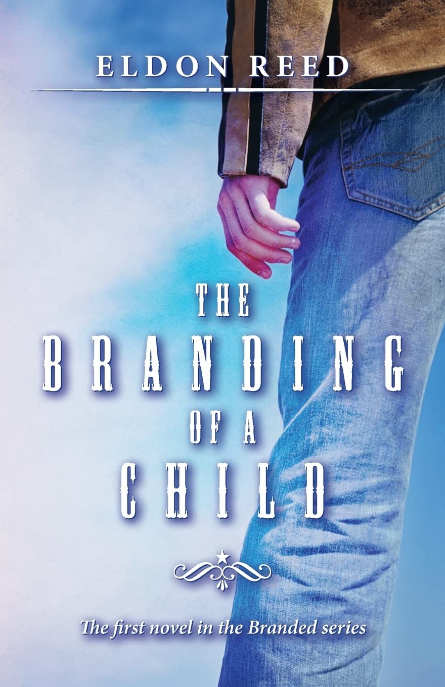 The Branding of a Child: First Novel in the Branded series Religion & Esotericism