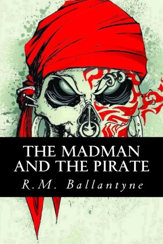 The Madman and the Pirate Religion & Esotericism